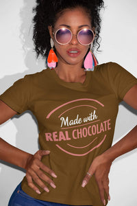 Made With Real Chocolate Shirt