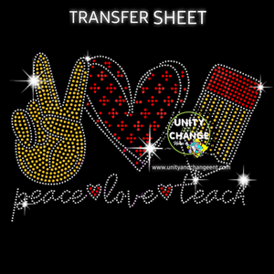 Peace Love Teach Rhinestone Transfer Sheet