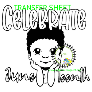 Celebrate Juneteenth KIDS COLORING Transfer Sheet