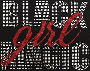 Black Girl Magic Rhinestone Transfer Sheet