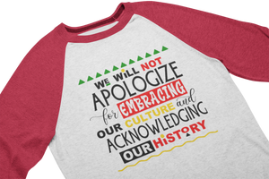 We Will Not Apologize Shirt Dropship